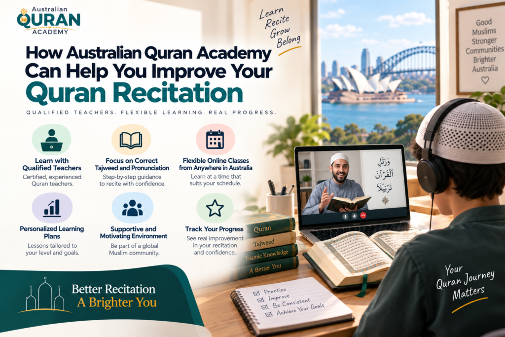 How To Improve Recitation Of The Quran In Australia? 5 image 11