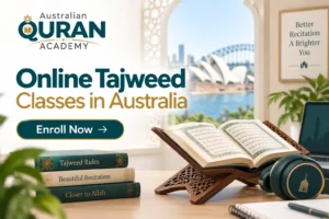Online Tajweed Classes in Australia