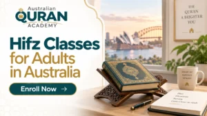Hifz Classes for Adults in Australia
