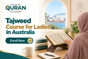 Tajweed Course for Ladies in Australia