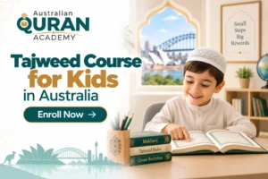 Tajweed Course for Kids in Australia