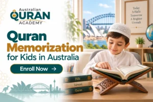 Quran Memorization for Kids in Australia
