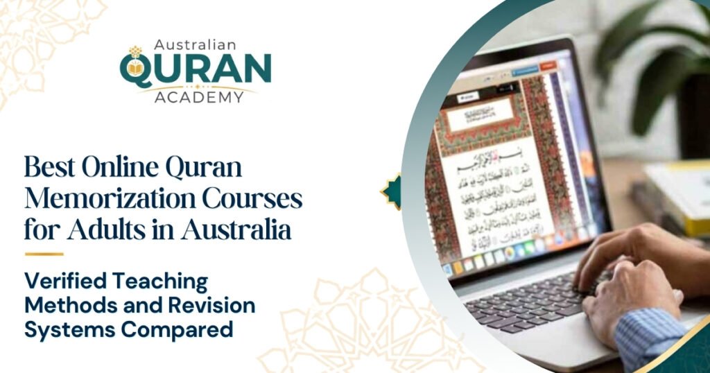 Best Online Quran Memorization Courses For Adults In Australia