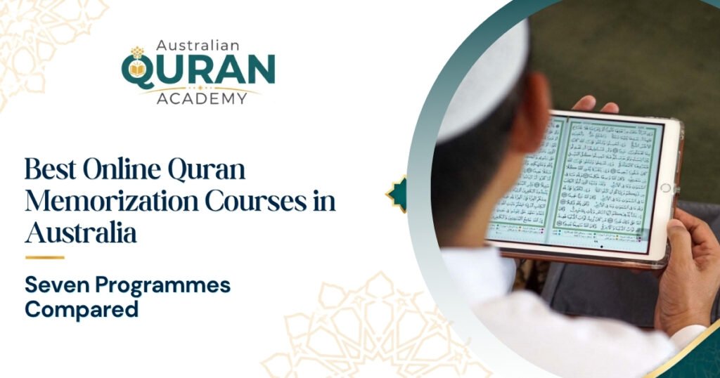 Best Online Quran Memorization Courses in Australia