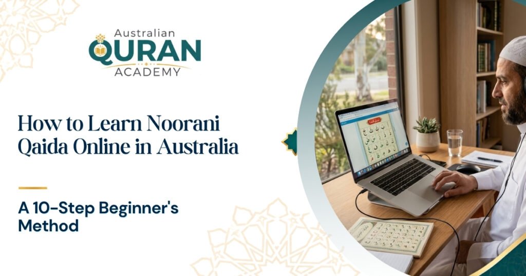 How To Learn Noorani Qaida Online In Australia