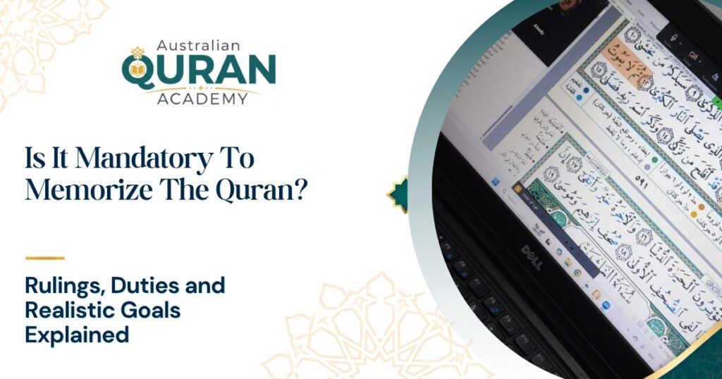 Is It Mandatory To Memorize The Quran?